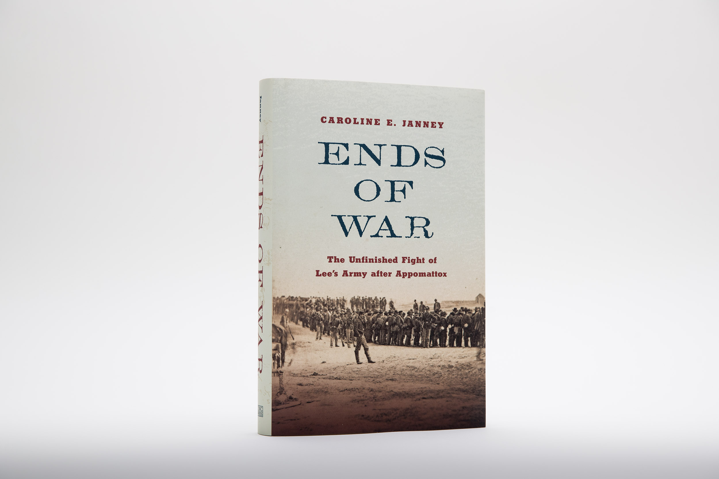 New Book Explores the Chaotic Finish of the Civil War and Origins of the  Lost Cause
